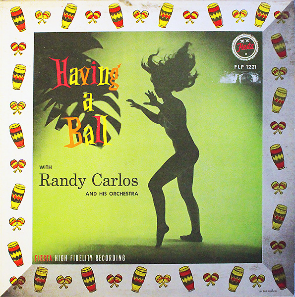 randy-carlos_having-a-ball_fiesta_FLP1221