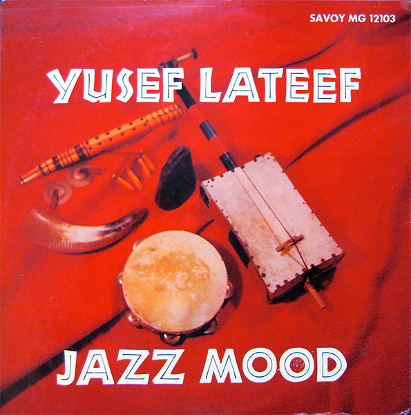 yusef-lateef_jazz-mood_savoy-12103_1957
